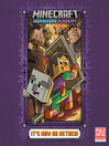 Cover image for It's Now or Nether! (Minecraft Ironsword Academy #2)